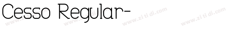 Cesso Regular字体转换